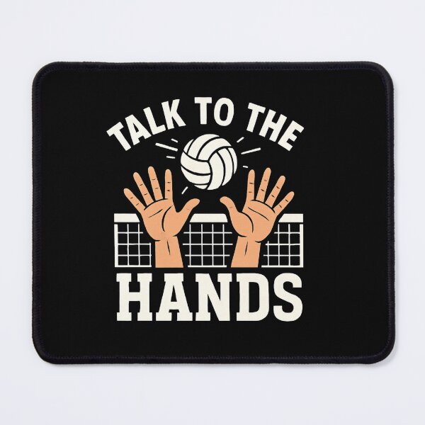 Item preview, Talk To The Hands Volleyball designed and sold by SiarheiYur.