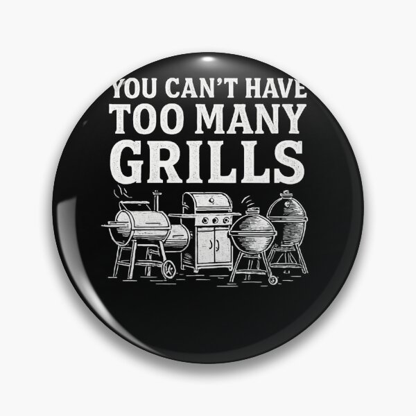 Item preview, You Cant Have Too Many Grills designed and sold by SiarheiYur.