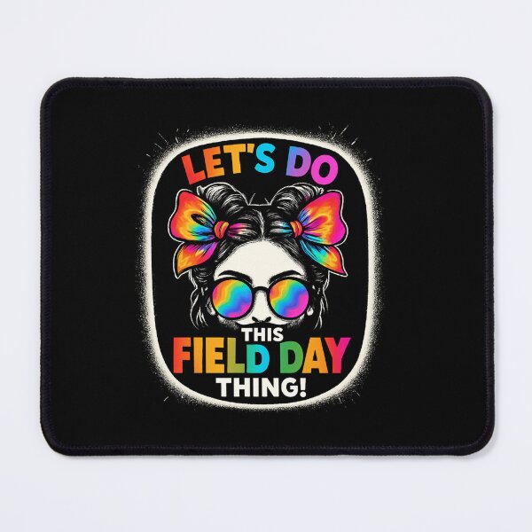 Item preview, Lets Do This Field Day Thing designed and sold by SiarheiYur.
