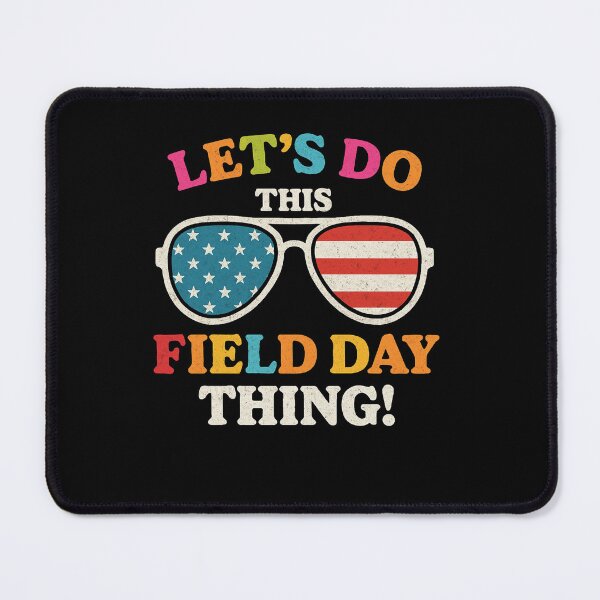 Item preview, Lets Do This Field Day Thing designed and sold by SiarheiYur.