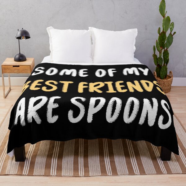 Item preview, Some of Best Friends Spoons Funny T-shirts Tees Pins Stickers Magnets Mugs Gifts Humorous Spoonies Chronic Illness Pain Mental Health designed and sold by ChronicillnessT.