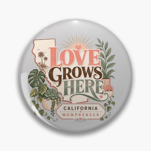 Item preview, Love Grows Here California Mompreneur Plant Lover designed and sold by Heather's Creative Apparel.