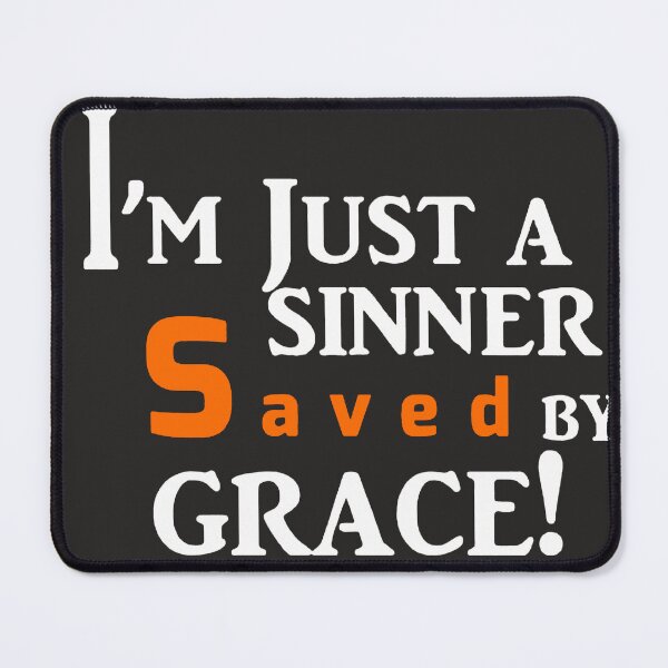 Item preview, Soy simplemente un pecador salvado por la gracia designed and sold by SwampfoxDesign.