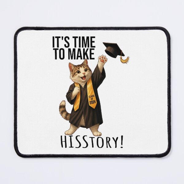 Item preview, Cat Class of 2026 - Time to Make Hisstory! designed and sold by Cut & Paste Productions.
