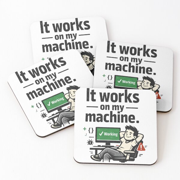 Item preview, Works on My Machine Funny Developer designed and sold by CoolTShirtDesign.