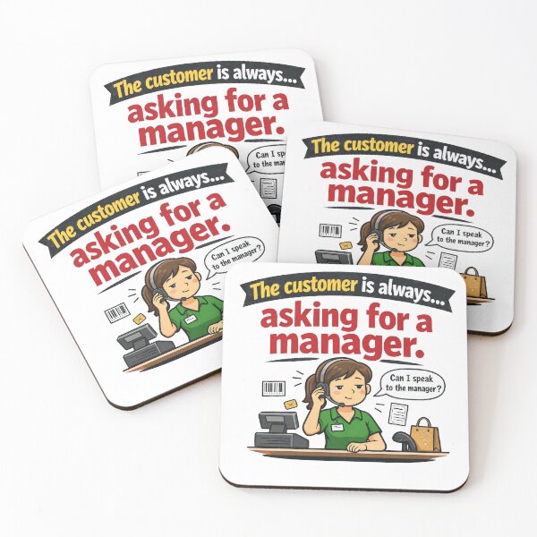 Item preview, Asking for Manager Funny Customer Service designed and sold by CoolTShirtDesign.