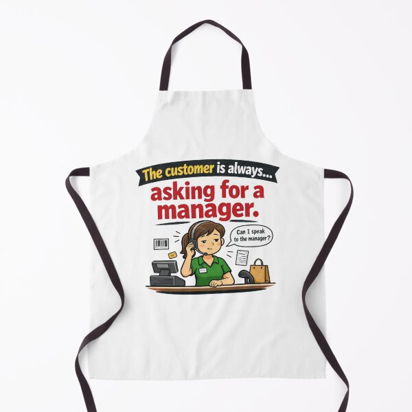 Item preview, Asking for Manager Funny Customer Service designed and sold by CoolTShirtDesign.