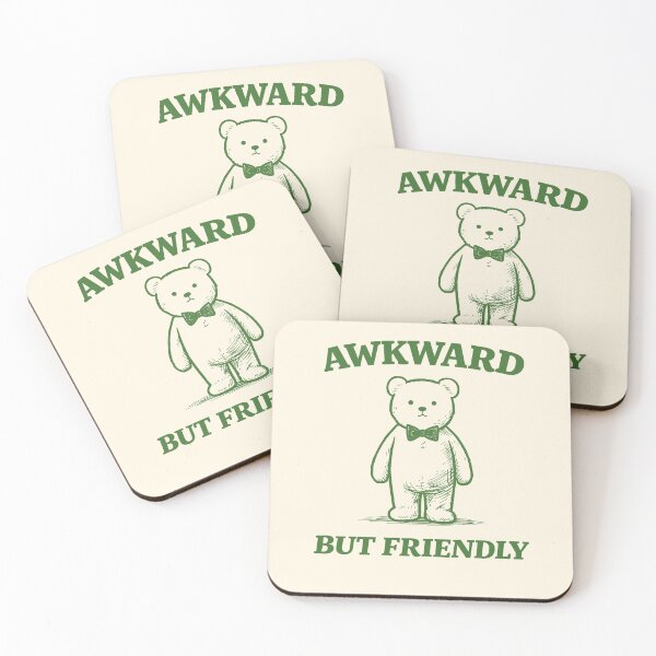 Item preview, Awkward But Friendly Bear Cute Funny Quote Design designed and sold by SassCity.
