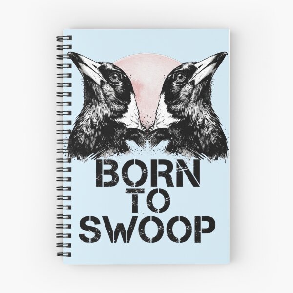 Item preview, Swoop magpie funny Australian saying "born to swoop" Australia Gift Men Woman Kids  designed and sold by Taylor  ART.