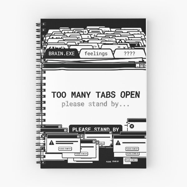 Item preview, Too Many Tabs Open - Funny ADHD Browser Error Glitch designed and sold by ModdiesColors.