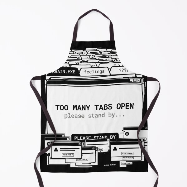 Item preview, Too Many Tabs Open - Funny ADHD Browser Error Glitch designed and sold by ModdiesColors.