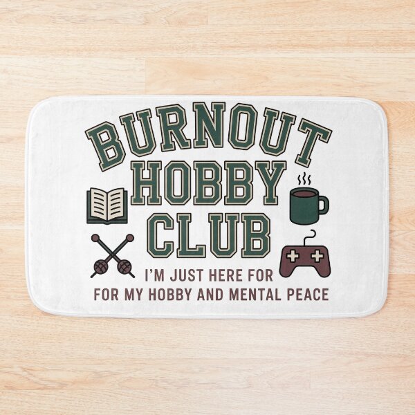 Item preview, Burnout Hobby Club Funny Mental Health Design designed and sold by WikaKowalczyk.
