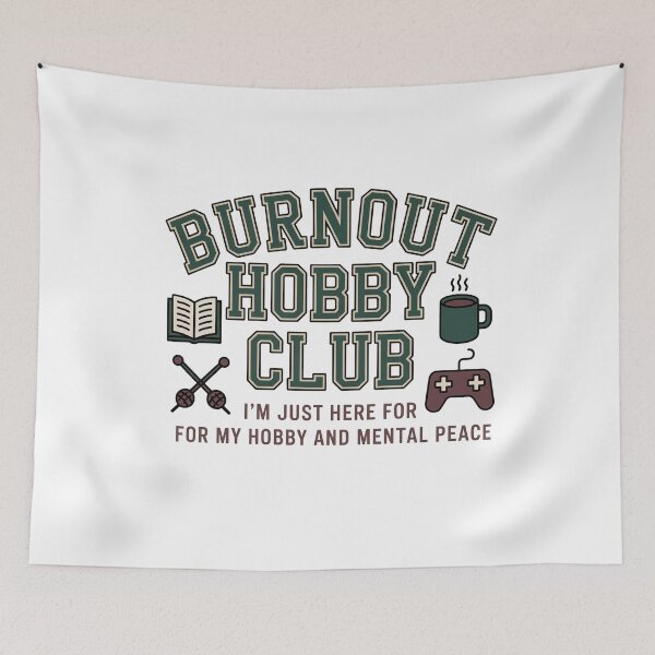 Item preview, Burnout Hobby Club Funny Mental Health Design designed and sold by WikaKowalczyk.