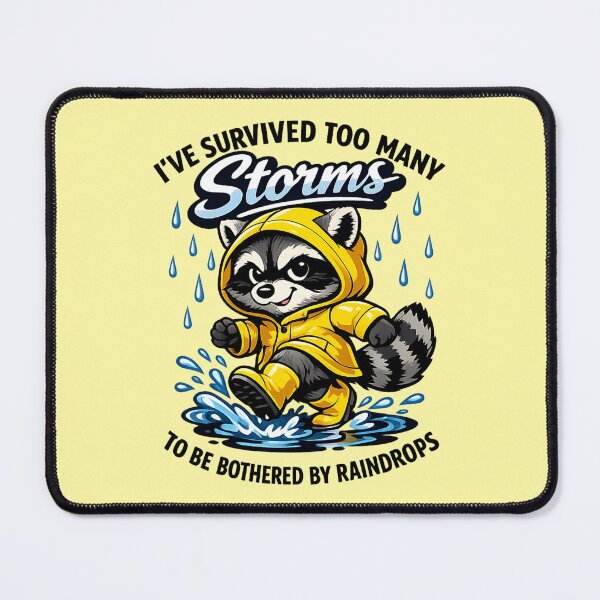 Item preview, Survived the Storms — Playful Raccoon Resilience Design designed and sold by FrescoDesign.