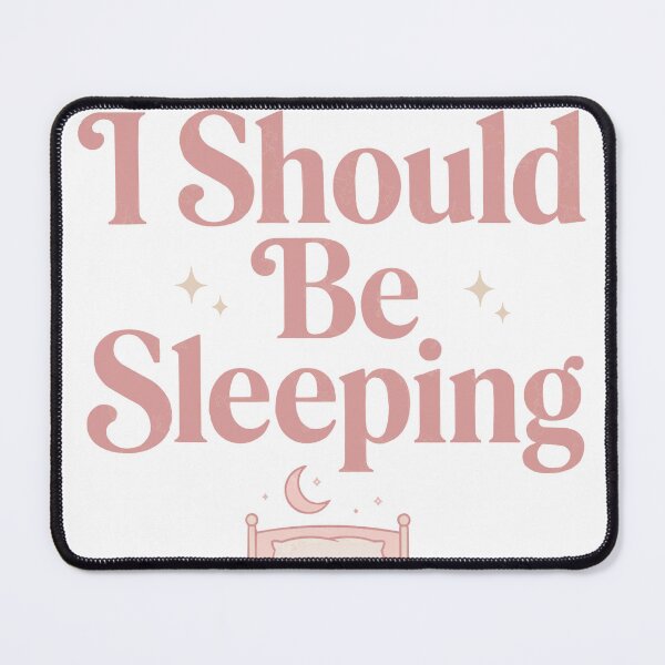 Item preview, I Should Be Sleeping Overthinking designed and sold by PINK FREE.