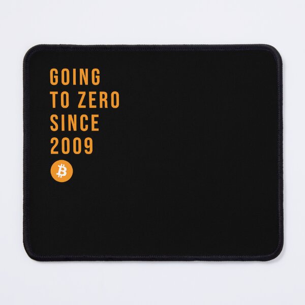 Item preview, Bitcoin Going to Zero V2 designed and sold by CyberRex.