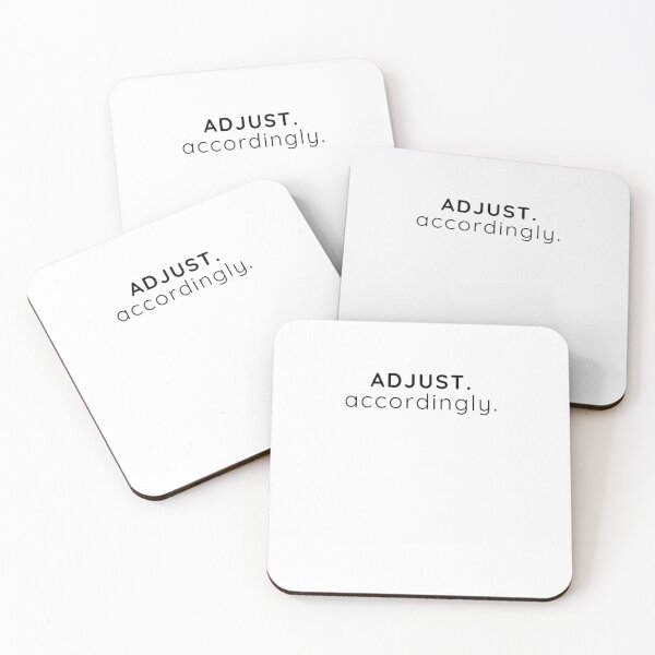 Item preview, Adjust Accordingly – Minimalist Mindset Quote Tee designed and sold by Stillpath Co..