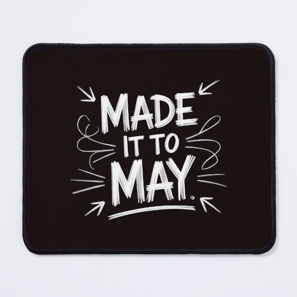 Item preview, Made It to May Teacher Funny Shirt – Teacher Meme Last Day of School Classroom Humor designed and sold by Redgiant87x.
