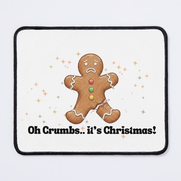 Item preview, Oh Crumbs Its Christmas - Funny Broken Gingerbread Man - Sarcastic Holiday Humor designed and sold by JLMWorks.
