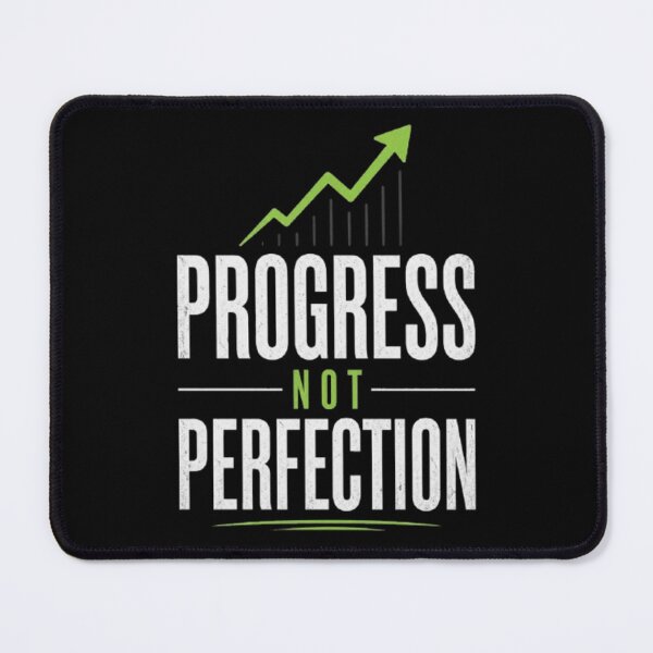 Item preview, Progress Not Perfection Quote | Growth Mindset Motivation | Minimal Aesthetic T-Shirt Design designed and sold by karim2556.