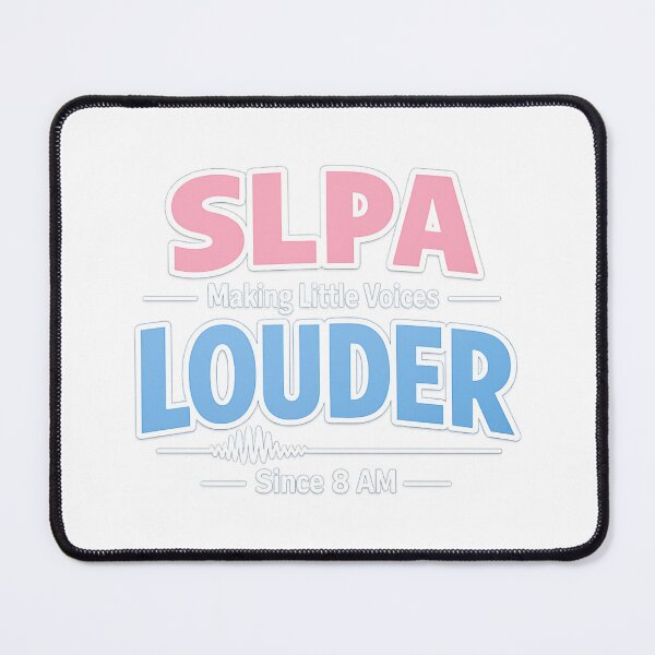 Item preview, SLPA Making Little Voices Louder Funny Speech Language Pathology Assistant Shirt designed and sold by Monosoft.