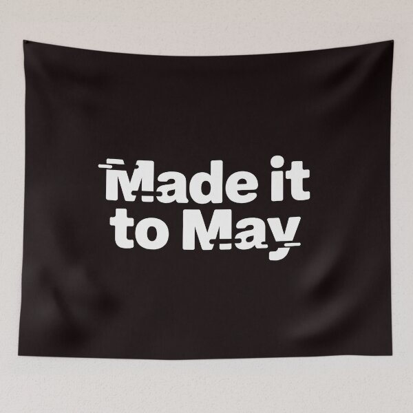 Item preview, Made It to May Teacher Graphic – Last Day of School Teacher Meme Classroom Humor designed and sold by Redgiant87x.