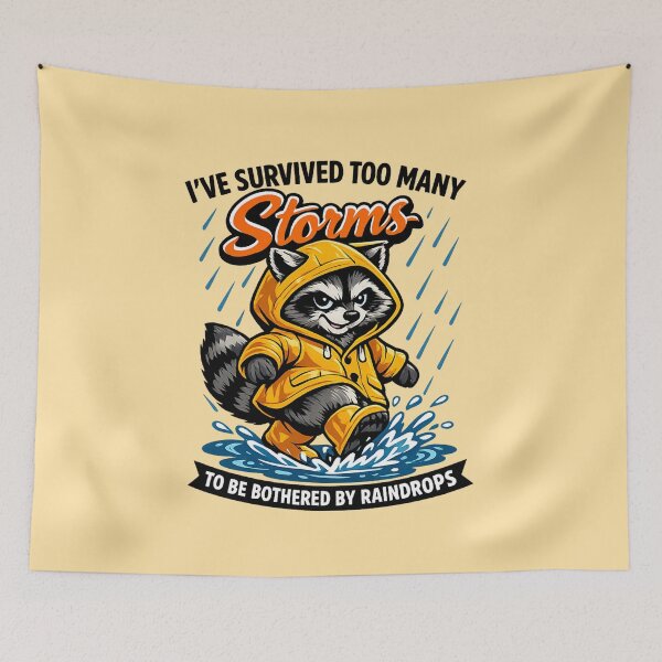 Item preview, Survived the Storms — Playful Raccoon Resilience Design designed and sold by FrescoDesign.