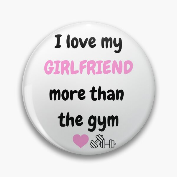 Item preview, I Love My Girlfriend More Than The Gym - Funny Bodybuilder Gift - Sarcastic Fitness Humor designed and sold by JLMWorks.