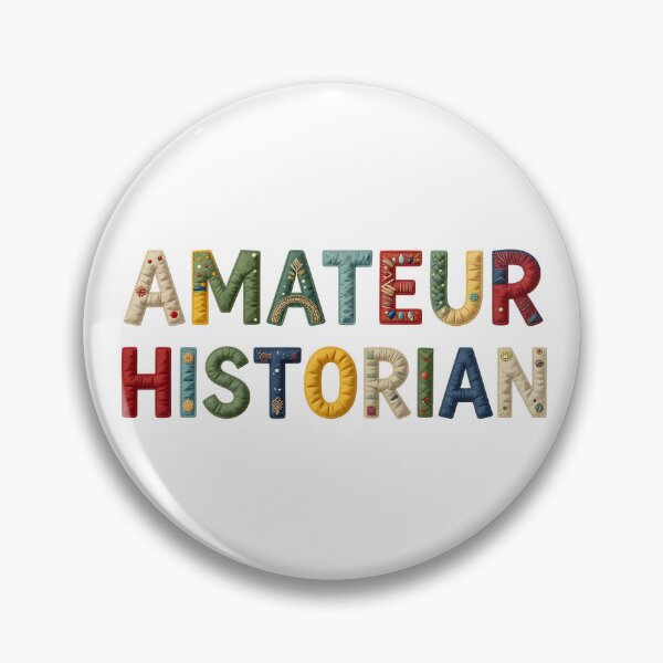 Artikelvorschau, AMATEURHISTORIKER - IN FALSCH BUNTER SCHRIFT entworfen und verkauft von AlexOBrienArt.