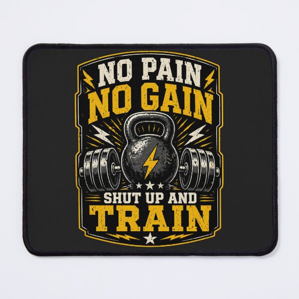 Item preview, No Pain No Gain Shirt Shut Up And Train Gym Motivation Tee designed and sold by Drip5.