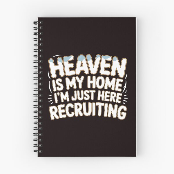 Item preview, Heaven is My Home I`m Just Here Recruiting Funny Christian – Christian Humor T-Shirt Evangelical Humor designed and sold by Redgiant87x.