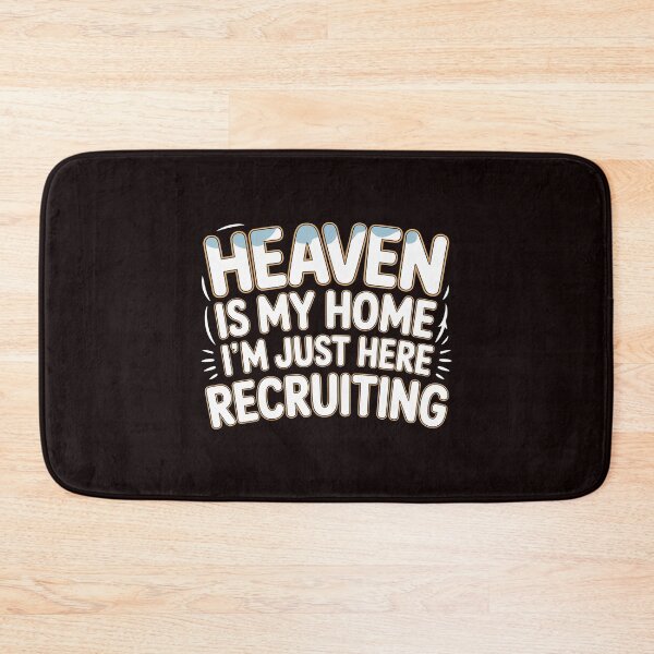 Item preview, Heaven is My Home I`m Just Here Recruiting Funny Christian – Christian Humor T-Shirt Evangelical Humor designed and sold by Redgiant87x.