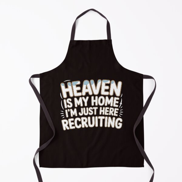 Item preview, Heaven is My Home I`m Just Here Recruiting Funny Christian – Christian Humor T-Shirt Evangelical Humor designed and sold by Redgiant87x.