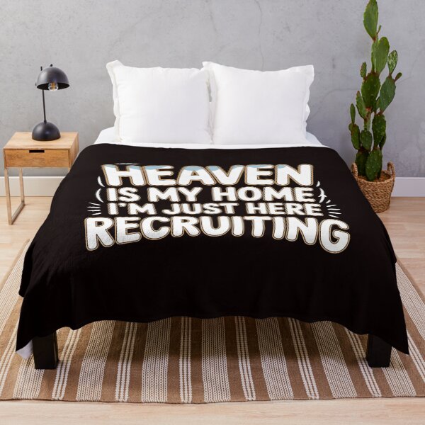Item preview, Heaven is My Home I`m Just Here Recruiting Funny Christian – Christian Humor T-Shirt Evangelical Humor designed and sold by Redgiant87x.