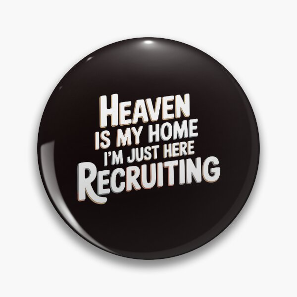 Item preview, Heaven is My Home I`m Just Here Recruiting Funny Christian Shirt – Spiritual Recruiting Shirt with Religious Humor Apparel designed and sold by Redgiant87x.
