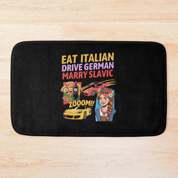 Item preview, Eat Italian Drive German Marry Slavic designed and sold by Naitsebas.