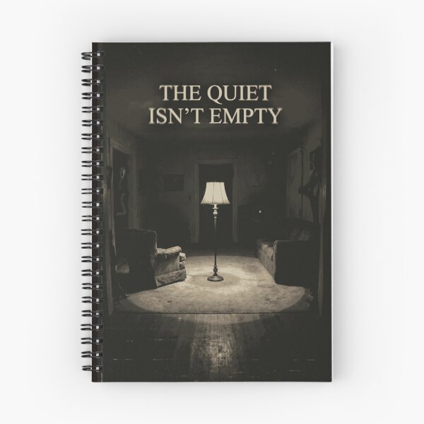 Item preview, THE QUIET ISN’T EMPTY designed and sold by  ViralVisionsCreating .