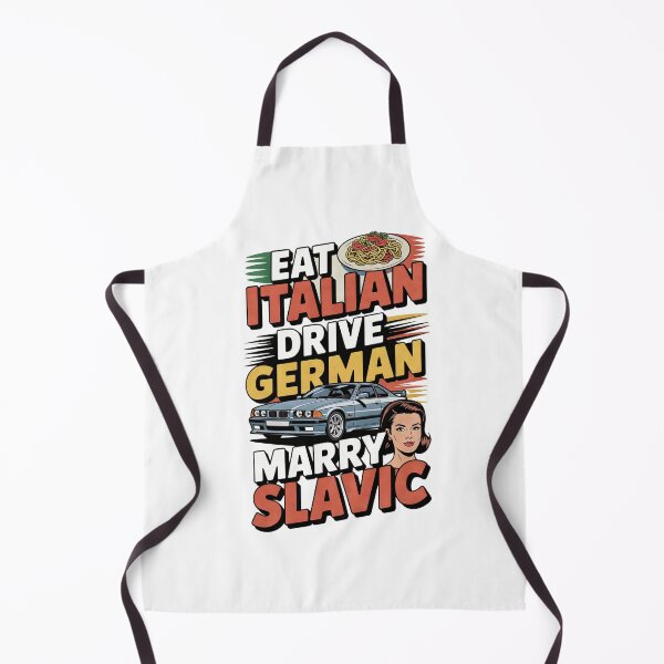 Item preview, Eat Italian Drive German Marry Slavic – Funny Culture Quote designed and sold by magziIIa.