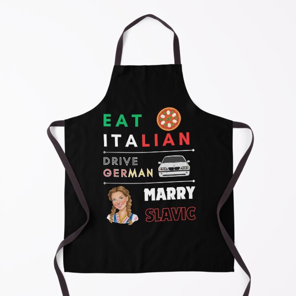 Item preview, Eat Italian Drive German Marry Slavic – Funny Culture Quote designed and sold by magziIIa.