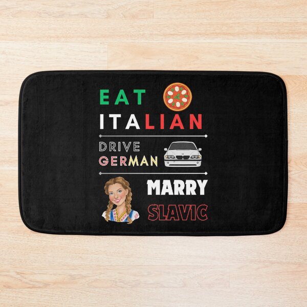Item preview, Eat Italian Drive German Marry Slavic – Funny Culture Quote designed and sold by magziIIa.