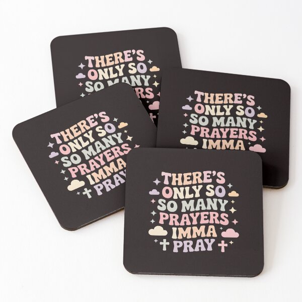 Item preview, There's Only So Many Prayers Imma Pray – Funny Religious Sarcastic Christian Humor Design designed and sold by Redgiant87x.