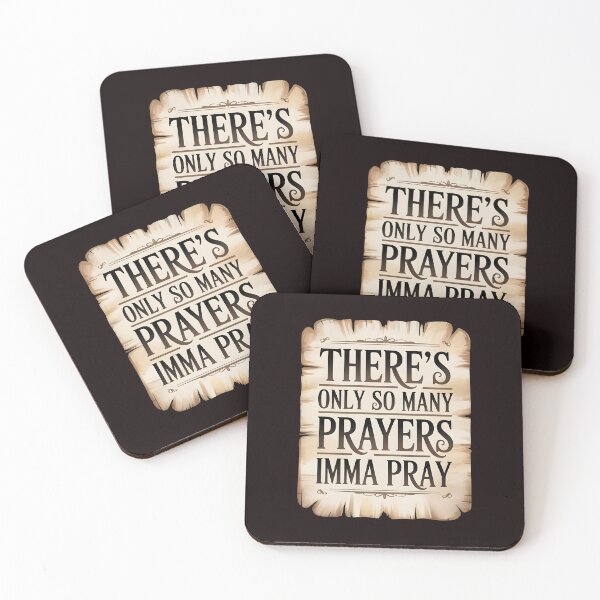 Item preview, There's Only So Many Prayers Imma Pray – Funny Christian Humor Sarcastic Religious designed and sold by Redgiant87x.
