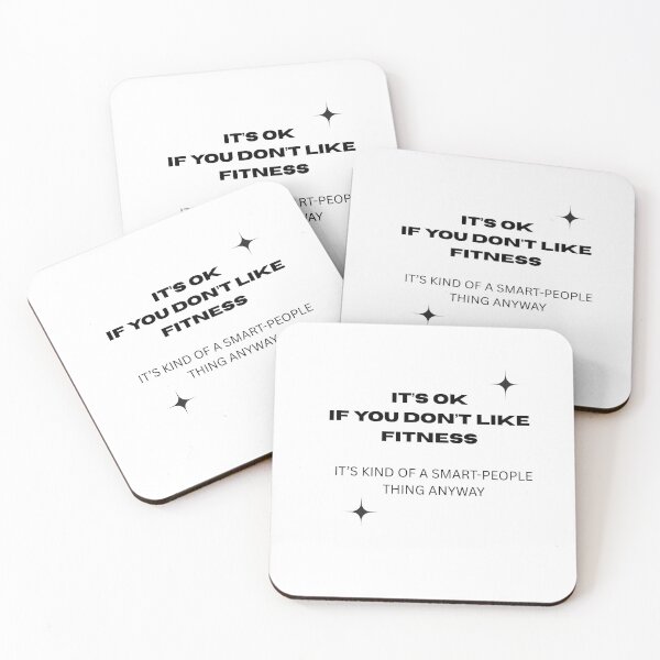 Item preview, It’s Okay If You Don’t Like Fitness – Smart Humor Quote Design designed and sold by byrencsi.