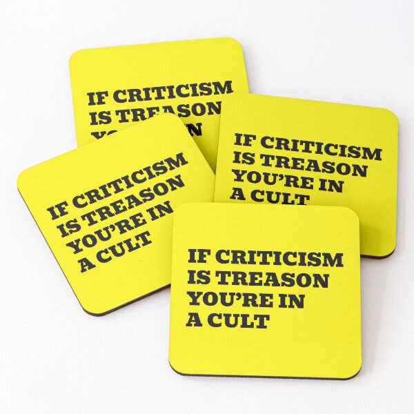 Item preview, If Criticism Is Treason You’re In A Cult designed and sold by WakeNBake-Tees.