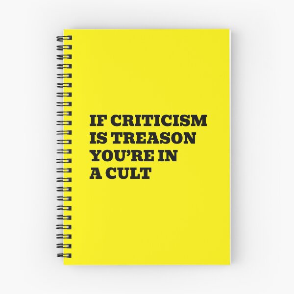 Item preview, If Criticism Is Treason You’re In A Cult designed and sold by WakeNBake-Tees.