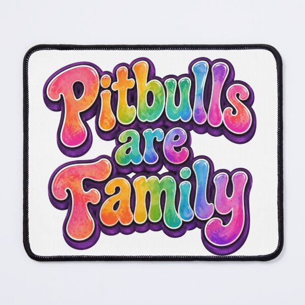 Item preview, Pitbulls Are Family - Rainbow Gradient Retro Lettering designed and sold by My Pitbull Place.