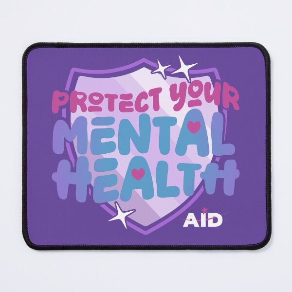 Item preview, Protect Your Mental Health designed and sold by AIDcares.