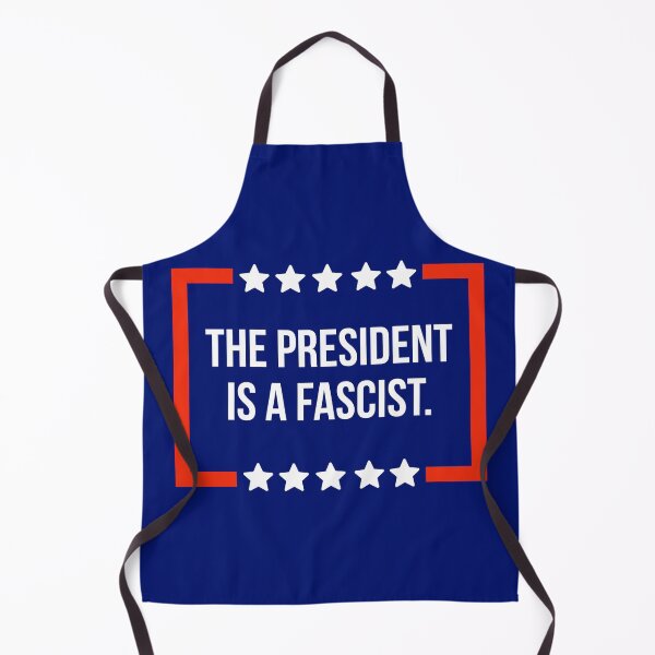 Item preview, The president is a fascist.  designed and sold by Rachel the Artist .