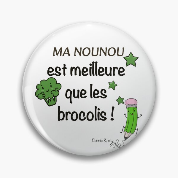 Item preview, My nanny is better than broccoli – funny gift idea for an exceptional nanny designed and sold by Pennie & cie.