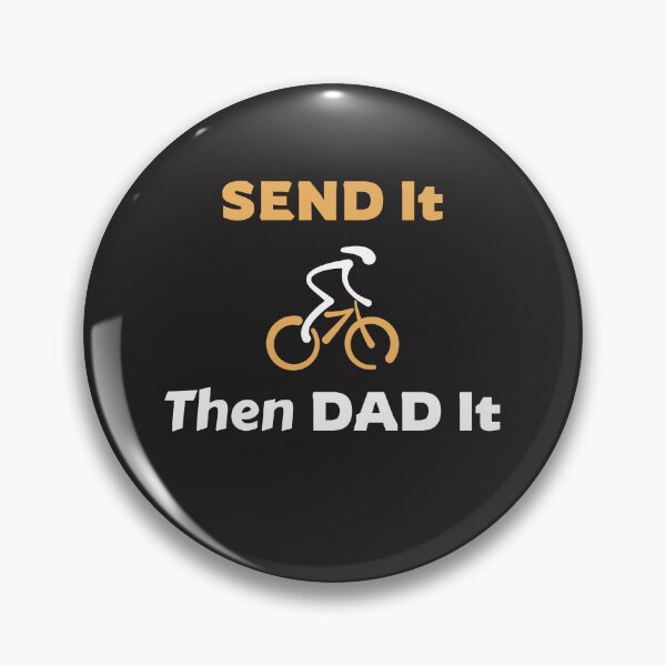 Item preview, Send It Then Dad It - MTB Dad designed and sold by GreyTee.